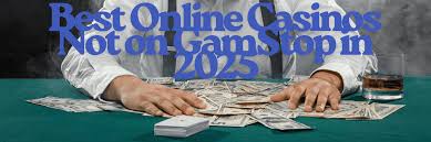 Exploring Non GamStop Casinos A New Era in Online Gaming